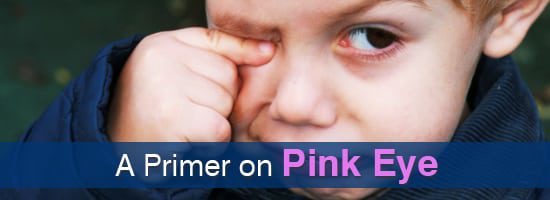 A-Primer-on-Pink-Eye-Childrens-Eye-Center-OC