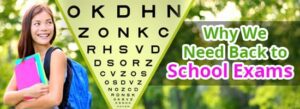 Why-We-Need-Back-to-School-Exams-Childrens-Eye-Center-OC